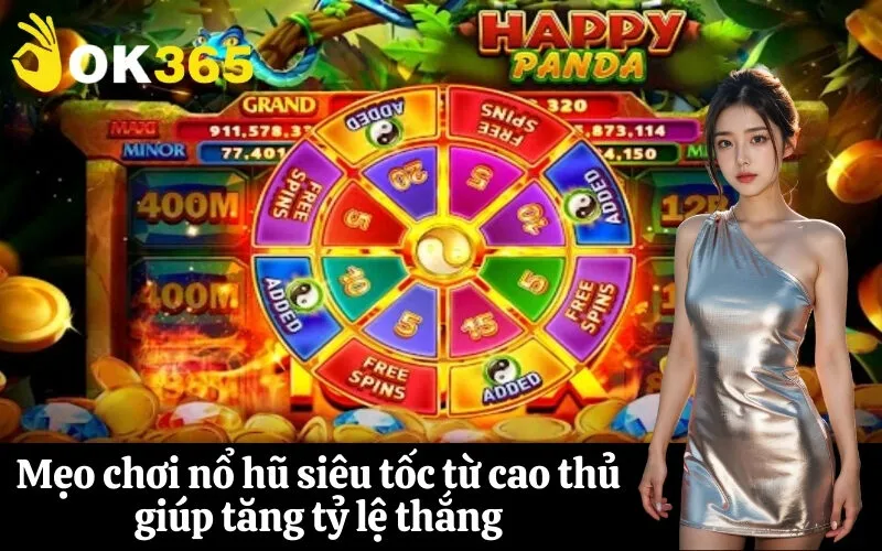 Mẹo chơi nổ hũ siêu tốc từ cao thủ giúp tăng tỷ lệ thắng